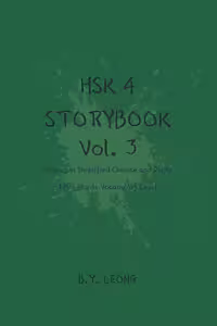 کتاب داستان سطح HSK چهار HSK 4 Storybook Vol 3 Stories in Simplified Chinese and Pinyin, 1200 Word Vocabulary Level