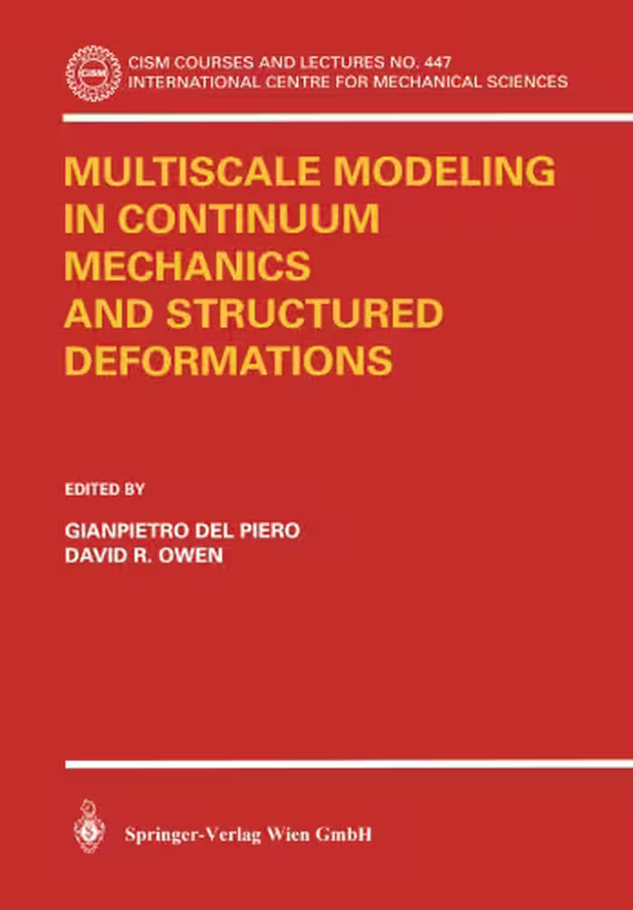 خرید و دانلود نسخه کامل کتاب Multiscale Modeling in Continuum Mechanics and Structured Deformations