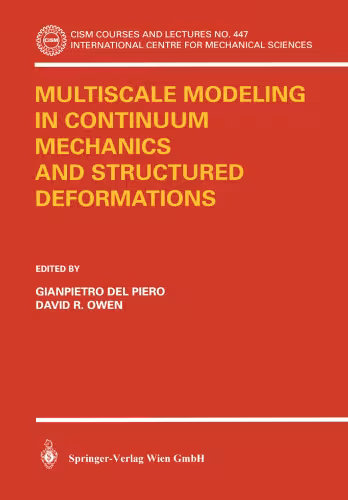 خرید و دانلود نسخه کامل کتاب Multiscale Modeling in Continuum Mechanics and Structured Deformations