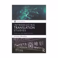 Introducing Translation Studies Theories and Applications fourth Edition اینترودیوسینگ ترنسلیشن استادیز ویرایش چهارم