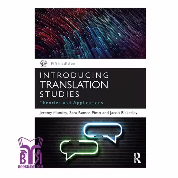 کتاب Introducing Translation Studies Theories and Applications 5th Edition