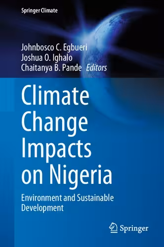 خرید و دانلود نسخه کامل کتاب Climate Change Impacts on Nigeria: Environment and Sustainable Development
