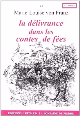 کتاب رمان فرانسوی رهایی در افسانه ها La delivrance dans les contes de fees