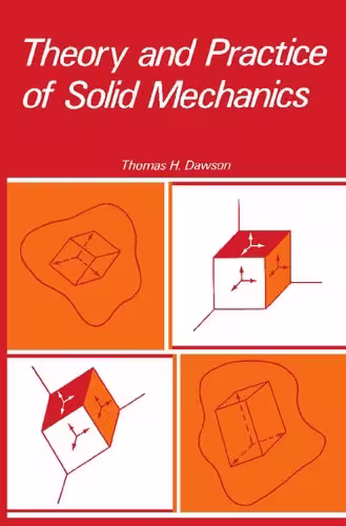 خرید و دانلود نسخه کامل کتاب Theory and Practice of Solid Mechanics