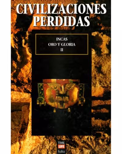 خرید و دانلود نسخه کامل کتاب Incas Oro y Gloria parte II