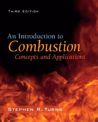 خرید و دانلود نسخه کامل کتاب An Introduction to Combustion Concepts and Applications