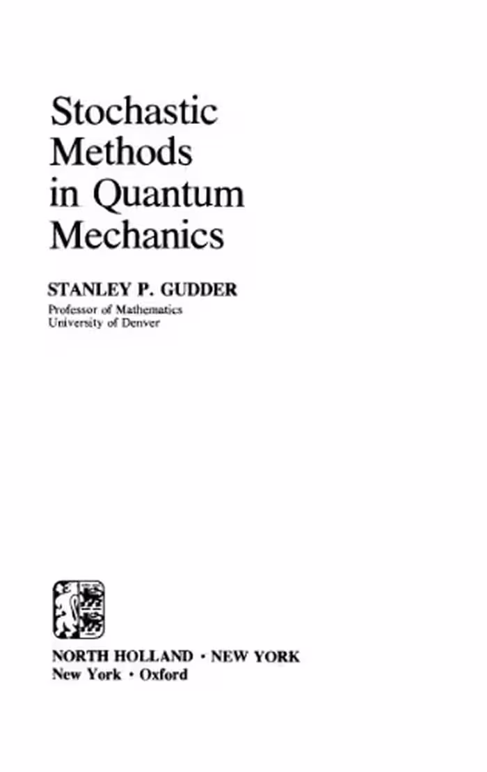 خرید و دانلود نسخه کامل کتاب Stochastic methods in quantum mechanics