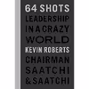 کتاب 64 Shots اثر Kevin Roberts انتشارات powerHouse Books