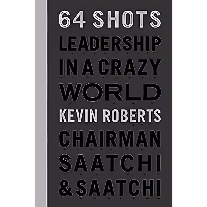کتاب 64 Shots اثر Kevin Roberts انتشارات powerHouse Books