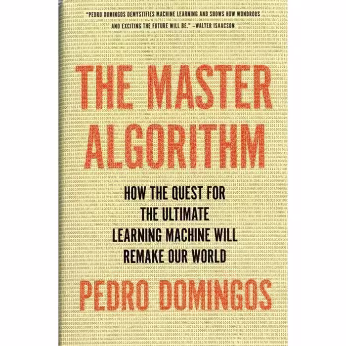 کتاب The Master Algorithm اثر Pedro Domingos انتشارات Basic Books