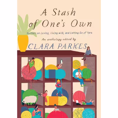 کتاب A Stash of Ones Own اثر Clara Parkes انتشارات Abrams Press