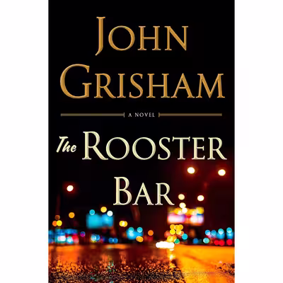 کتاب The Rooster Bar اثر John Grisham انتشارات Doubleday