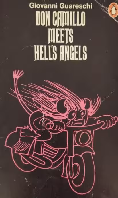 Don Camillo Meets Hell's Angels | Giovanni Guareschi