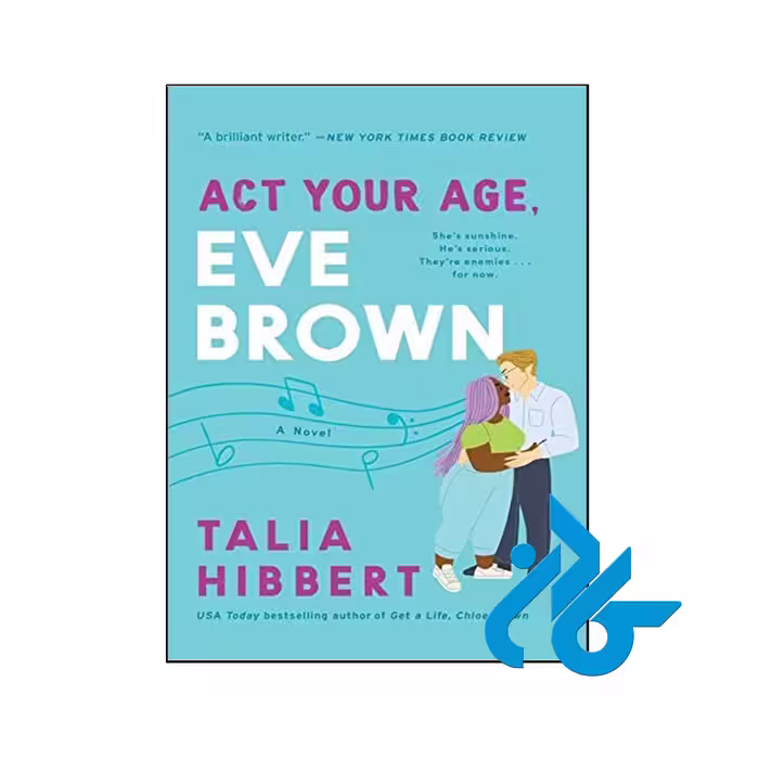 Act Your Age Eve Brown - تا 50% تخفیف رمان انگلیسی - فروشگاه اینترنتی کـادن