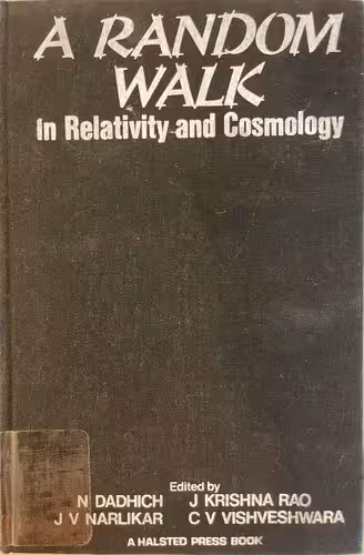 خرید و دانلود نسخه کامل کتاب A Random walk in relativity and cosmology: essays in honour of P.C. Vaidya and A.K. Raychaudhuri /