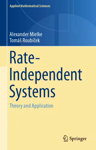 خرید و دانلود نسخه کامل کتاب Rate-Independent Systems: Theory and Application