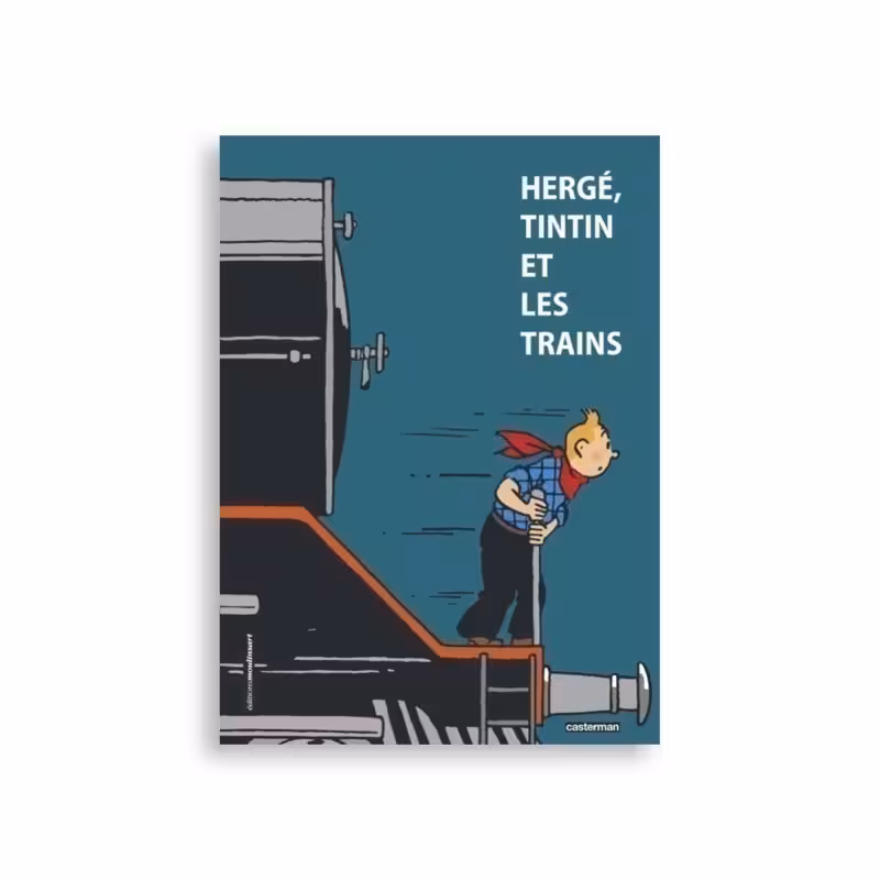 کتاب تن تن و قطارها Hergé, Tintin et les trains