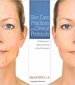 خرید و دانلود نسخه کامل کتاب Skin Care Practices and Clinical Protocols: A Professional’s Guide to Success in Any Environment - Original PDF