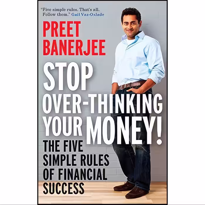 کتاب زبان اصلی Stop OverThinking Your Money اثر Preet Banerjee