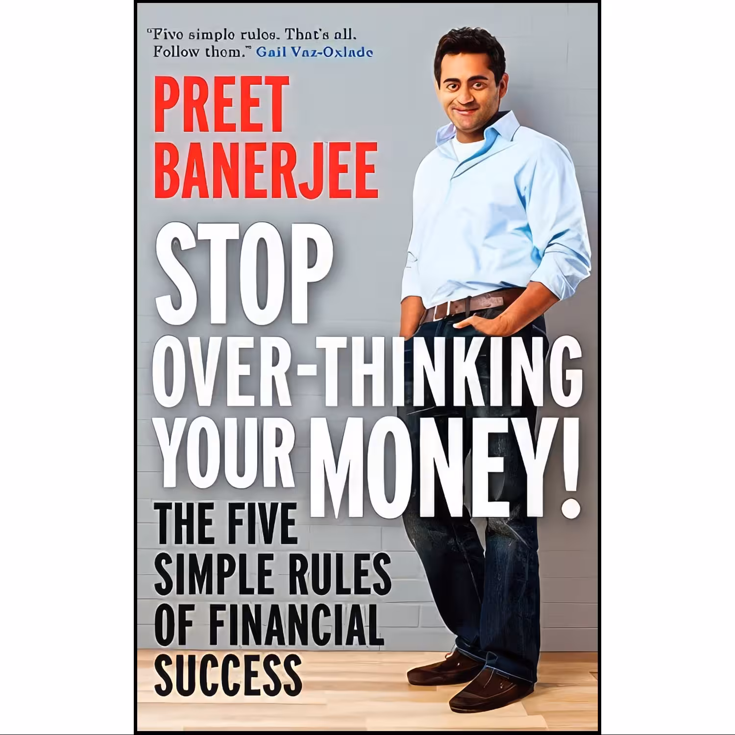کتاب زبان اصلی Stop OverThinking Your Money اثر Preet Banerjee