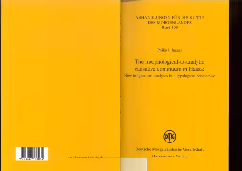 خرید و دانلود نسخه کامل کتاب The morphological-to-analytic causative continuum in Hausa : new insights and analyses in a typological perspective