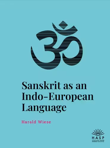 خرید و دانلود نسخه کامل کتاب Sanskrit as an Indo-European Language