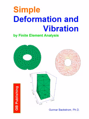 خرید و دانلود نسخه کامل کتاب Simple Deformation and Vibration by Finite Element Analysis - by FlexPDE
