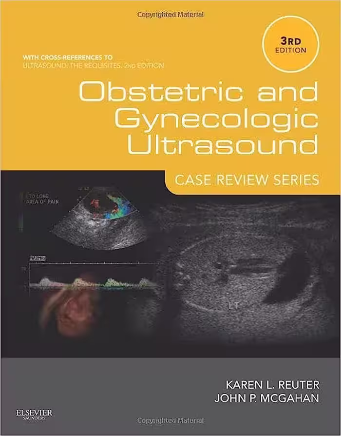 خرید و دانلود نسخه کامل کتاب Obstetric and Gynecologic Ultrasound: Case Review Series (3rd Edition) - Orginal Pdf