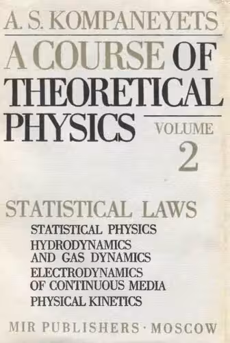 خرید و دانلود نسخه کامل کتاب A course of theoretical physics, vol.2 statistical laws