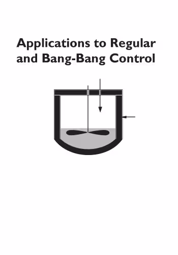 خرید و دانلود نسخه کامل کتاب Applications to Regular and Bang-Bang Control: Second-Order Necessary and Sufficient Optimality Conditions in Calculus of Variations and Optimal Control