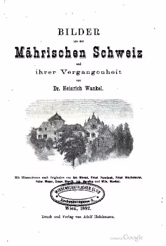 خرید و دانلود نسخه کامل کتاب Bilder aus der Mährischen Schweiz und ihrer Vergangenheit