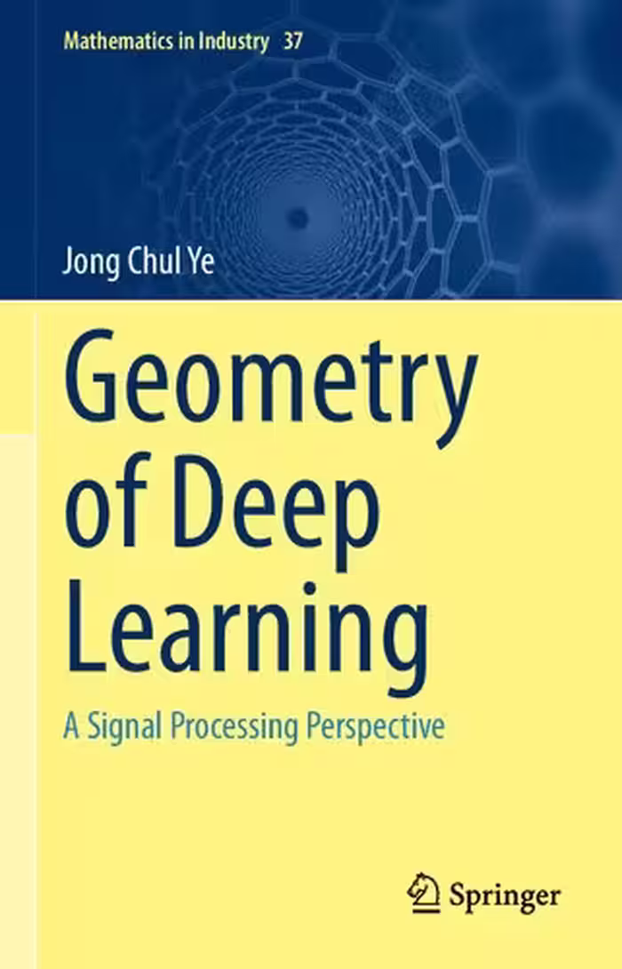 خرید و دانلود نسخه کامل کتاب Geometry of Deep Learning: A Signal Processing Perspective