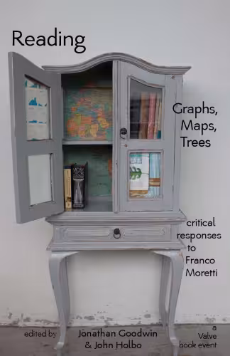 خرید و دانلود نسخه کامل کتاب Reading Graphs, Maps, and Trees: Responses to Franco Moretti
