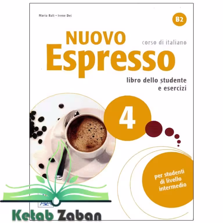 Nuovo Espresso 4 (Italian Edition) Libro Studente B2 ( چاپ سیاه و سفید)