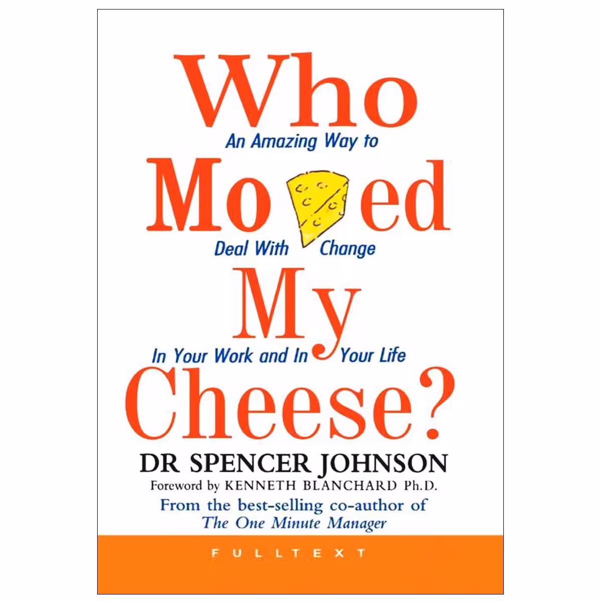 Who Moved My Cheese رمان انگلیسی