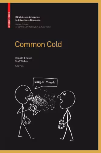 خرید و دانلود نسخه کامل کتاب Common Cold (Birkhäuser Advances in Infectious Diseases)