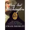 کتاب Mary Ball Washington اثر Craig Shirley انتشارات Harper