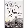 کتاب The Clancys of Queens اثر Tara Clancy انتشارات Crown