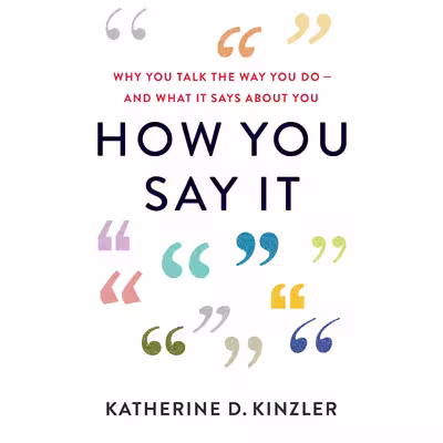 کتاب How You Say It اثر Katherine D. Kinzler انتشارات Houghton Mifflin Harcourt Trade and Reference
