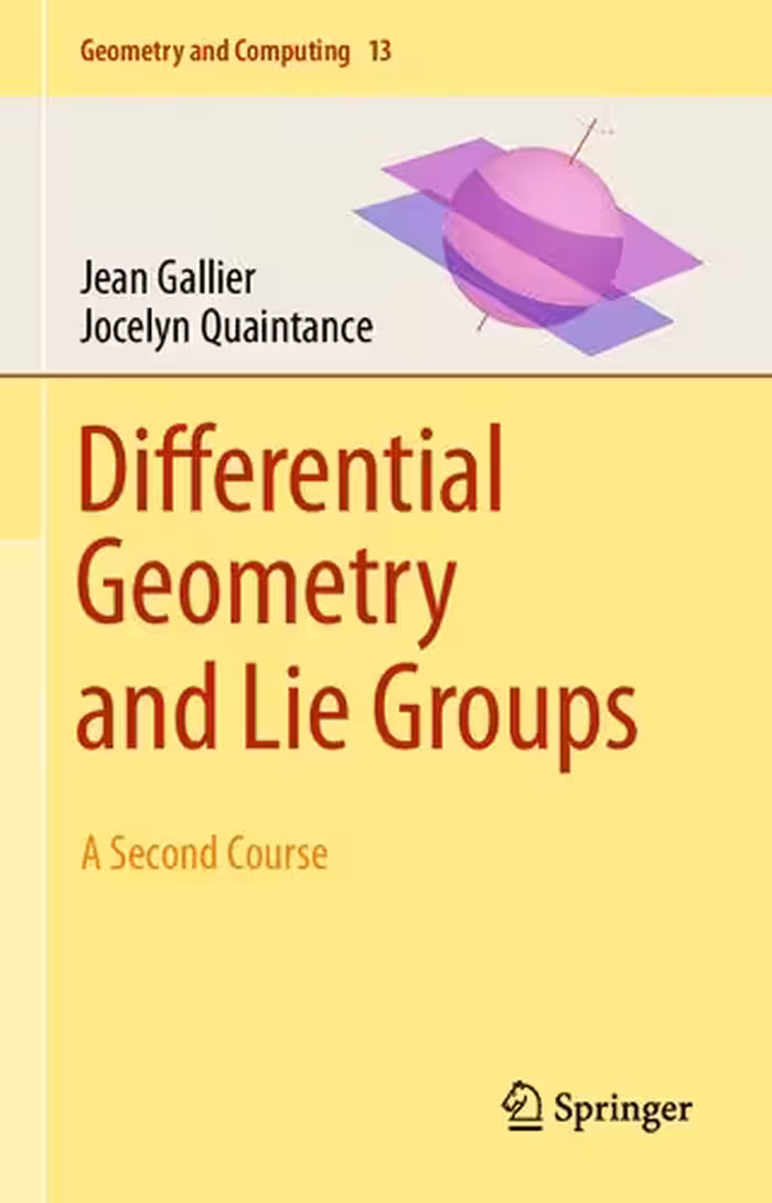 خرید و دانلود نسخه کامل کتاب Differential Geometry and Lie Groups - A Second Course