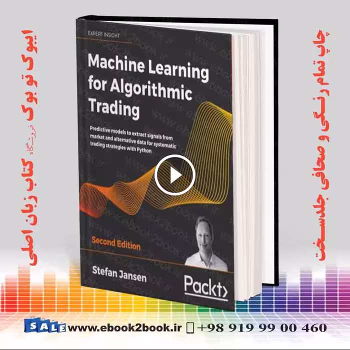 Machine Learning for Algorithmic Trading, 2nd Edition