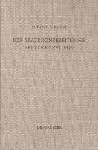 خرید و دانلود نسخه کامل کتاب Der spätbronzezeitliche Seevölkersturm: Ein Forschungsüberblick mit Folgerungen zur biblischen Exodusthematik