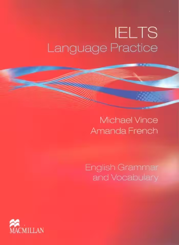 کتاب IELTS Language Practice English Grammar and Vocabulary ایلتس لنگویج پرکتیس