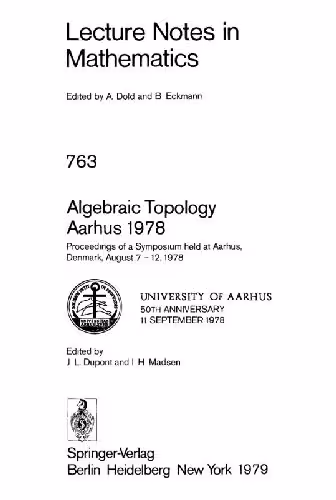خرید و دانلود نسخه کامل کتاب Algebraic topology, Aarhus 1978: proceedings of a symposium held at Aarhus, Denmark, August 7-12, 1978