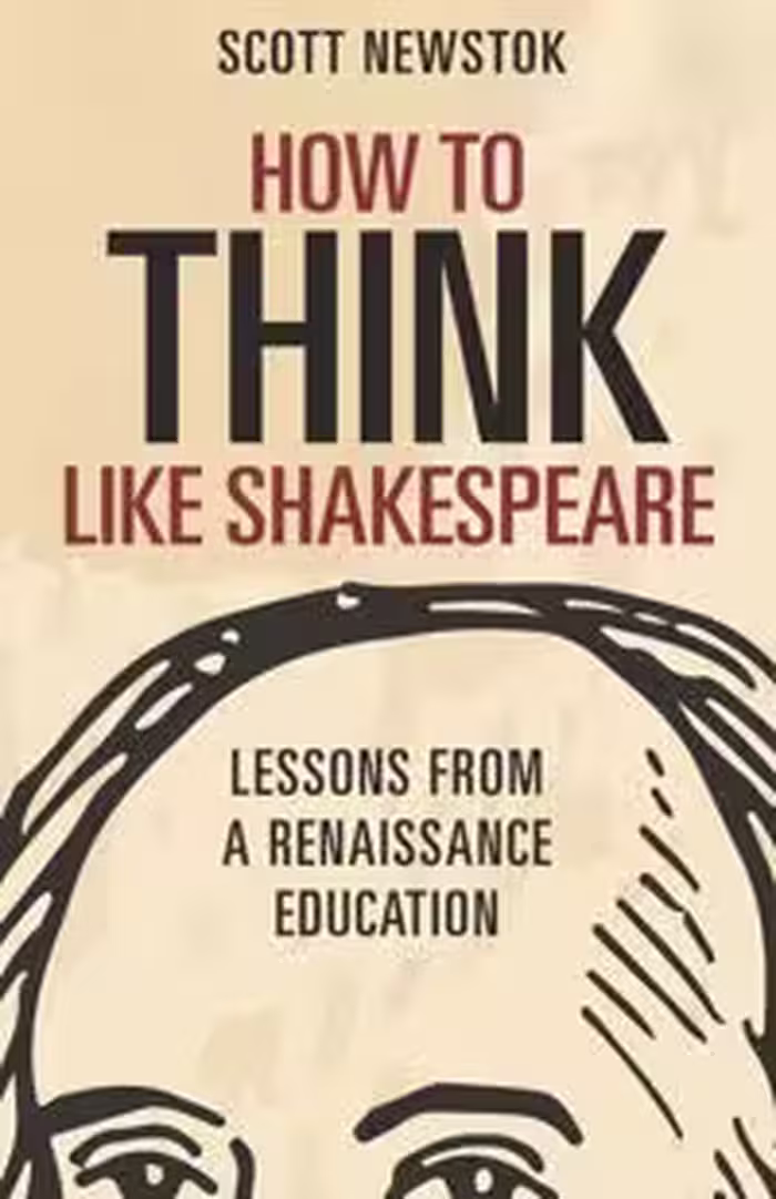 خرید و دانلود نسخه کامل کتاب How to Think like Shakespeare: Lessons from a Renaissance Education