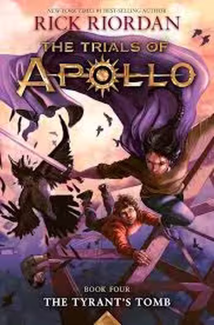 Tyrant’s Tomb The The Trials of Apollo 4