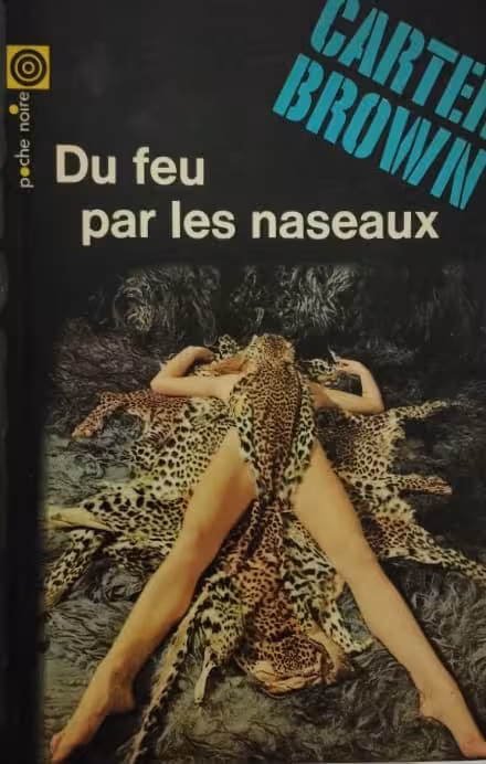 Du feu par les naseaux | Carter Brown