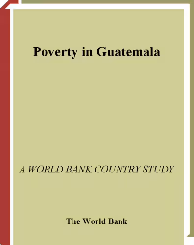 خرید و دانلود نسخه کامل کتاب Poverty in Guatemala