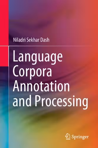 خرید و دانلود نسخه کامل کتاب Language Corpora Annotation and Processing