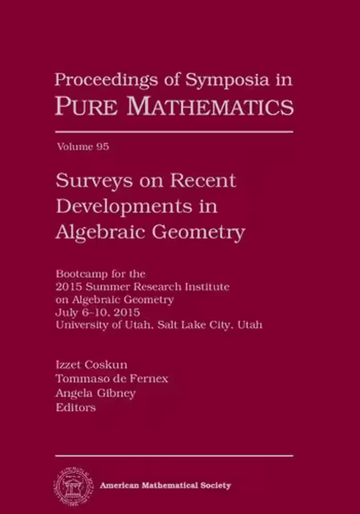 خرید و دانلود نسخه کامل کتاب Surveys on Recent Developments in Algebraic Geometry
